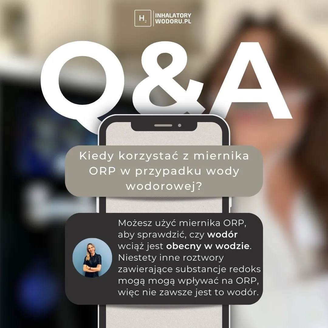 Grafika pytań i odpowiedzi: miernikiem ORP można sprawdzić, czy wodór wciąż jest w wodzie, ale inne substancje redoks też zmieniają ORP