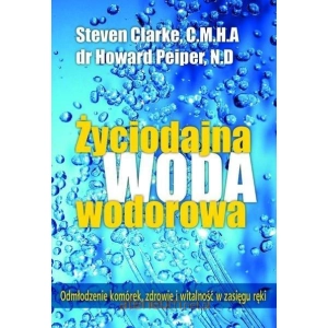 Książka Życiodajna woda wodorowa