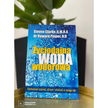 Książka Życiodajna woda wodorowa