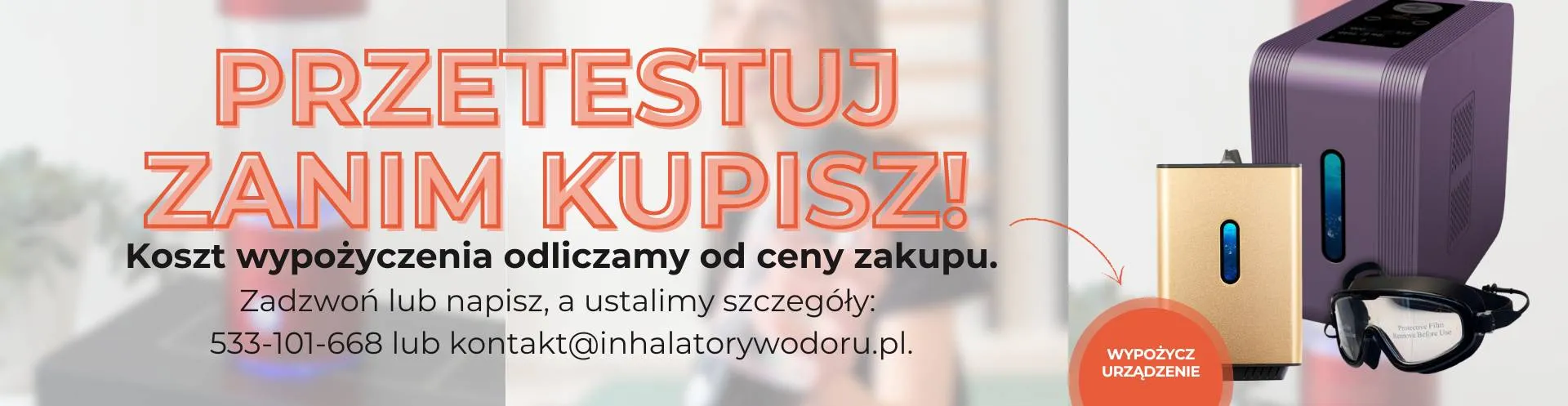 Przetestuj zanim kupisz Przetestuj zanim kupisz